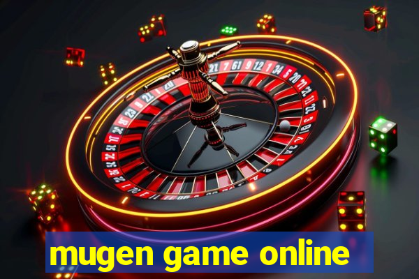 mugen game online